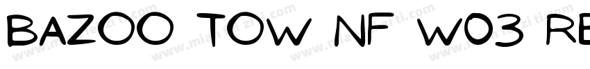 Bazoo Tow NF W03 Regular字体转换